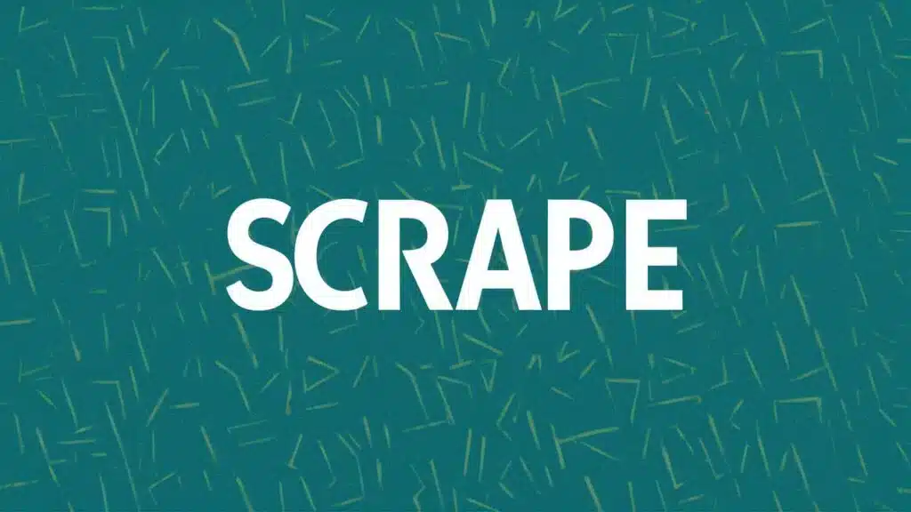 Scrap or Scrape